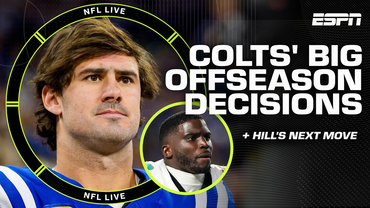Colts' Daniel Jones & Anthony Richardson decisions + Tyreek Hill to Chiefs reunion!? 👀 | NFL Live