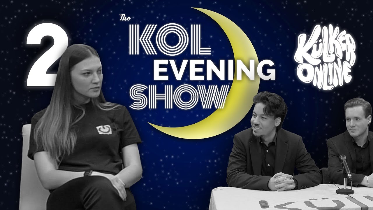 The KOL Evening Show | 2. Rész: Külker Online