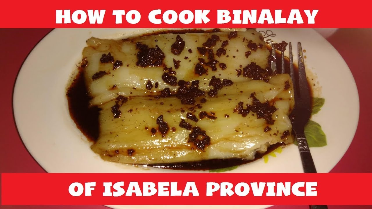How to cook BINALAY of Isabela Province