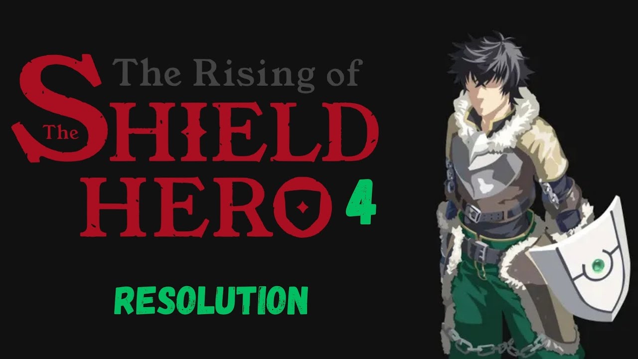 The Rising of the Shield Hero |Op 4  