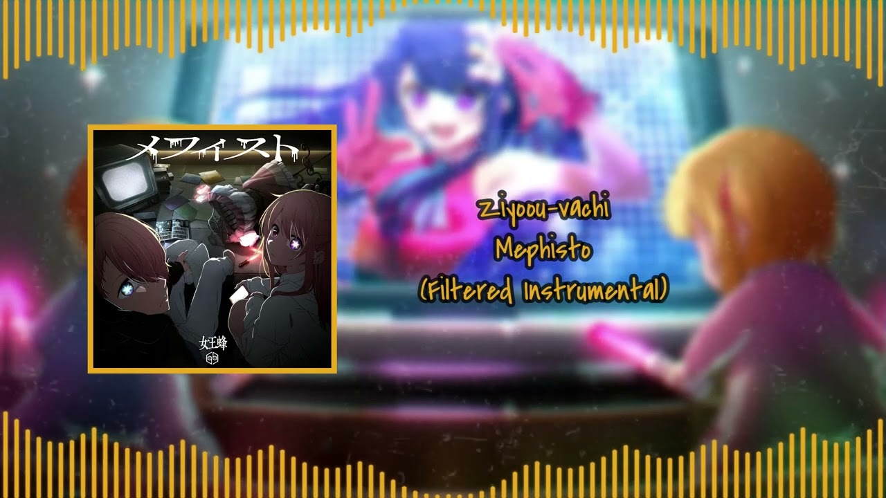 Ziyoou-vachi - Mephisto (Instrumental)
