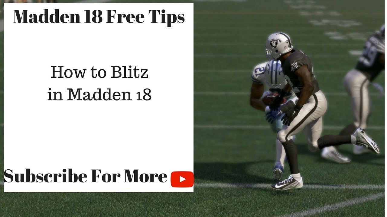 Madden 18 Tips - How to Blitz in Madden 18