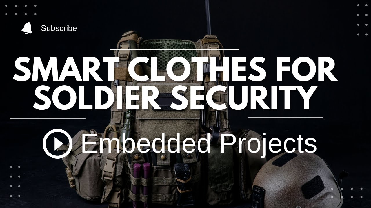 Smart Clothes For Soldier Security | Arduino based Projects | Embedded System Projects