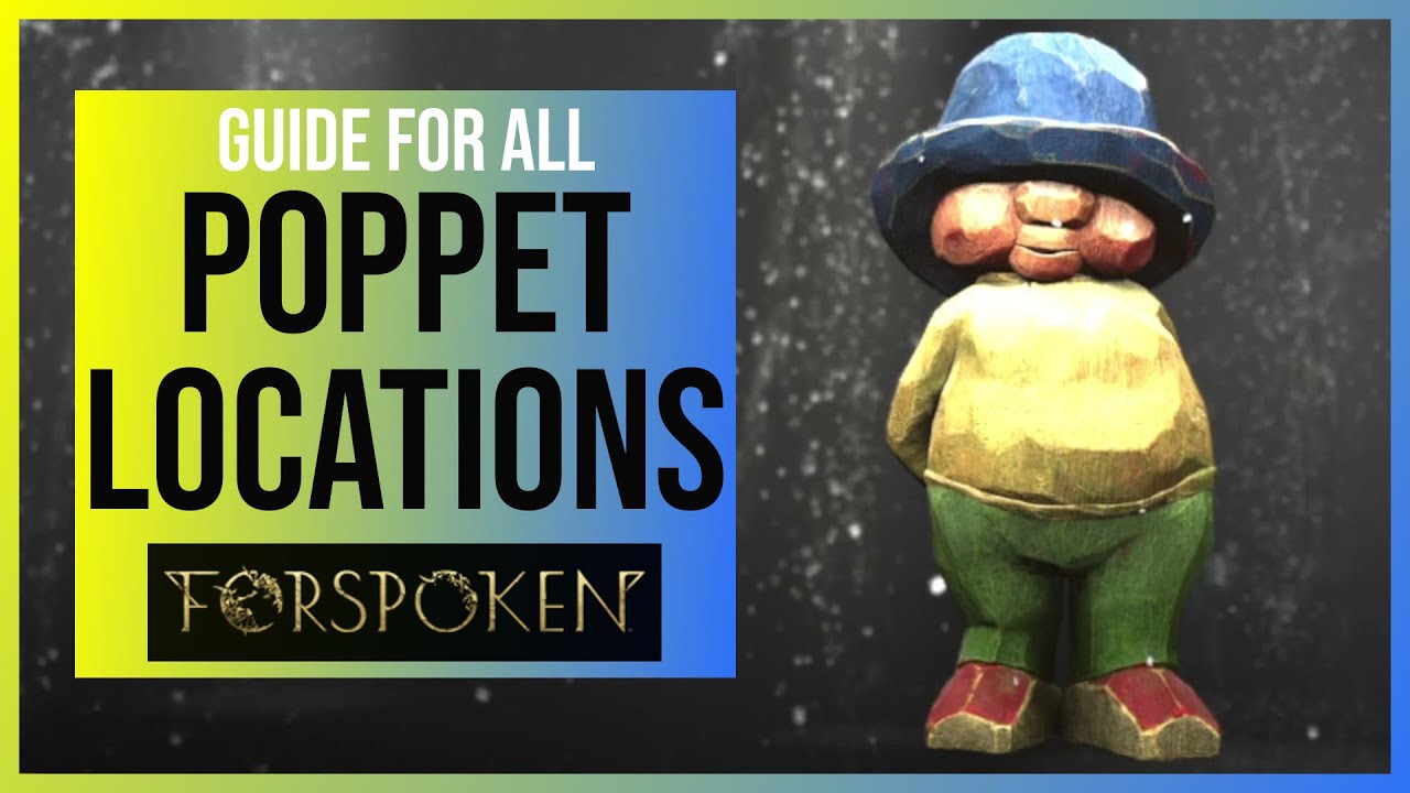Forspoken: All Poppets Locations | A Roaring Trade Trophy/Achievement