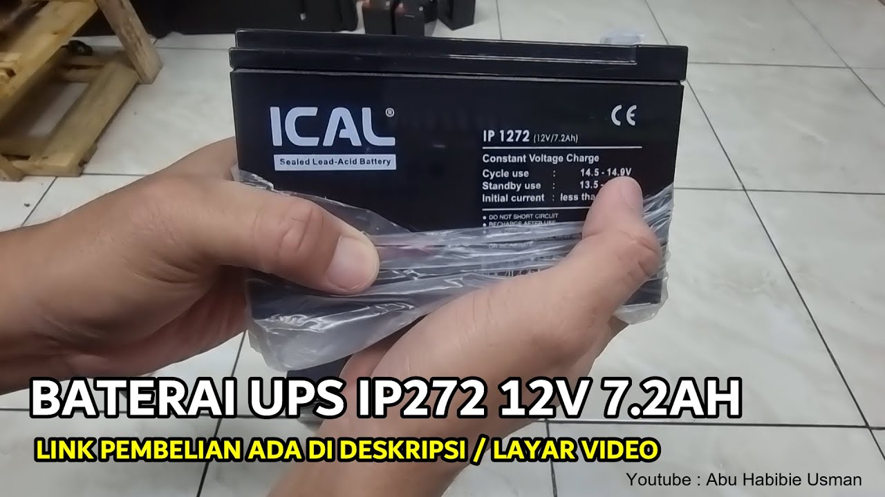 ORDER BERKALI KALI BATERAI UPS IP1272 ICAL 12V 7.2AH DI TOKOUPS
