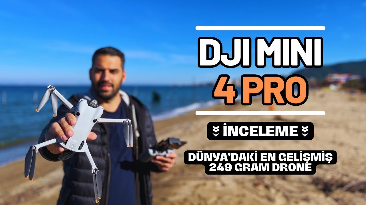 DJI Mini 4 Pro | Dünya’daki En İyi Mini Drone - İnceleme 🔥 [249 Gram]
