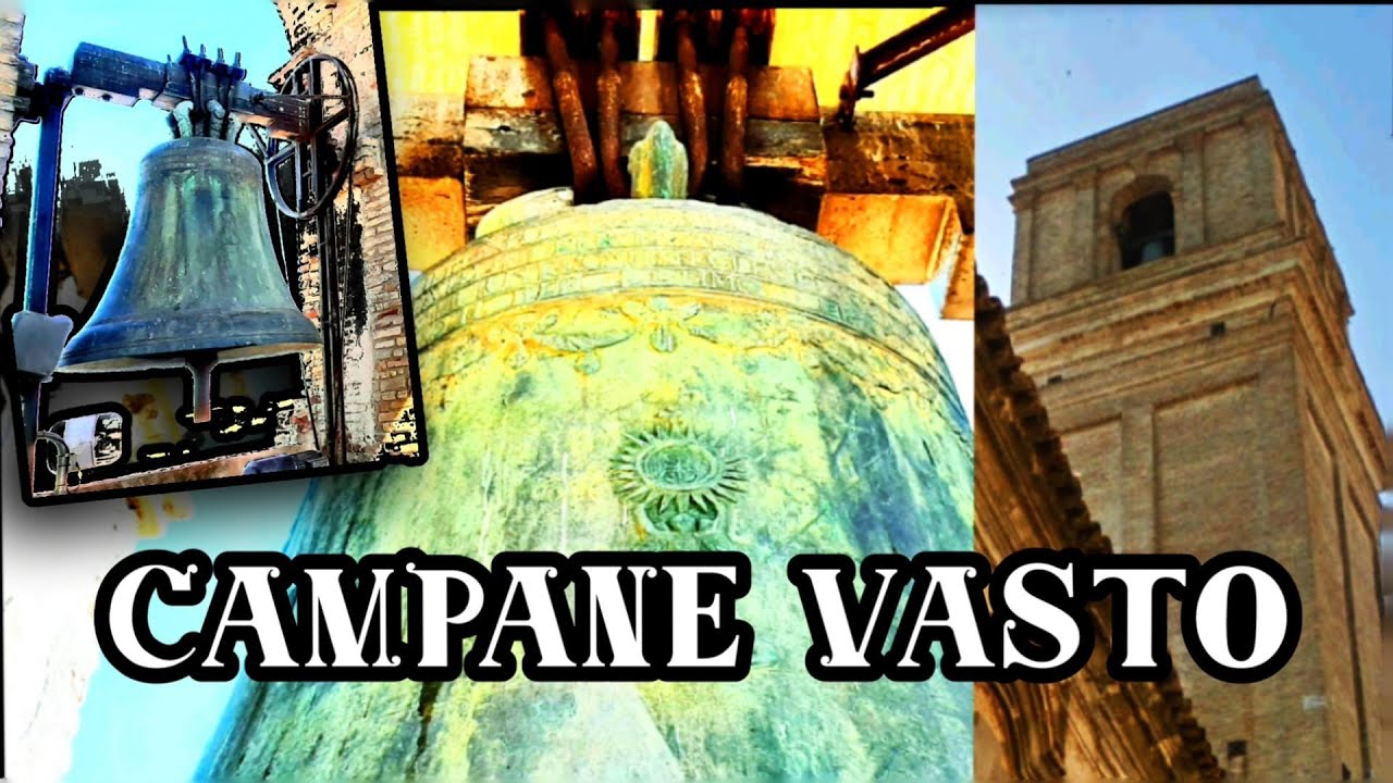 Visita al campanile e Plenum Campane di Vasto (CH) - S. Maria Maggiore