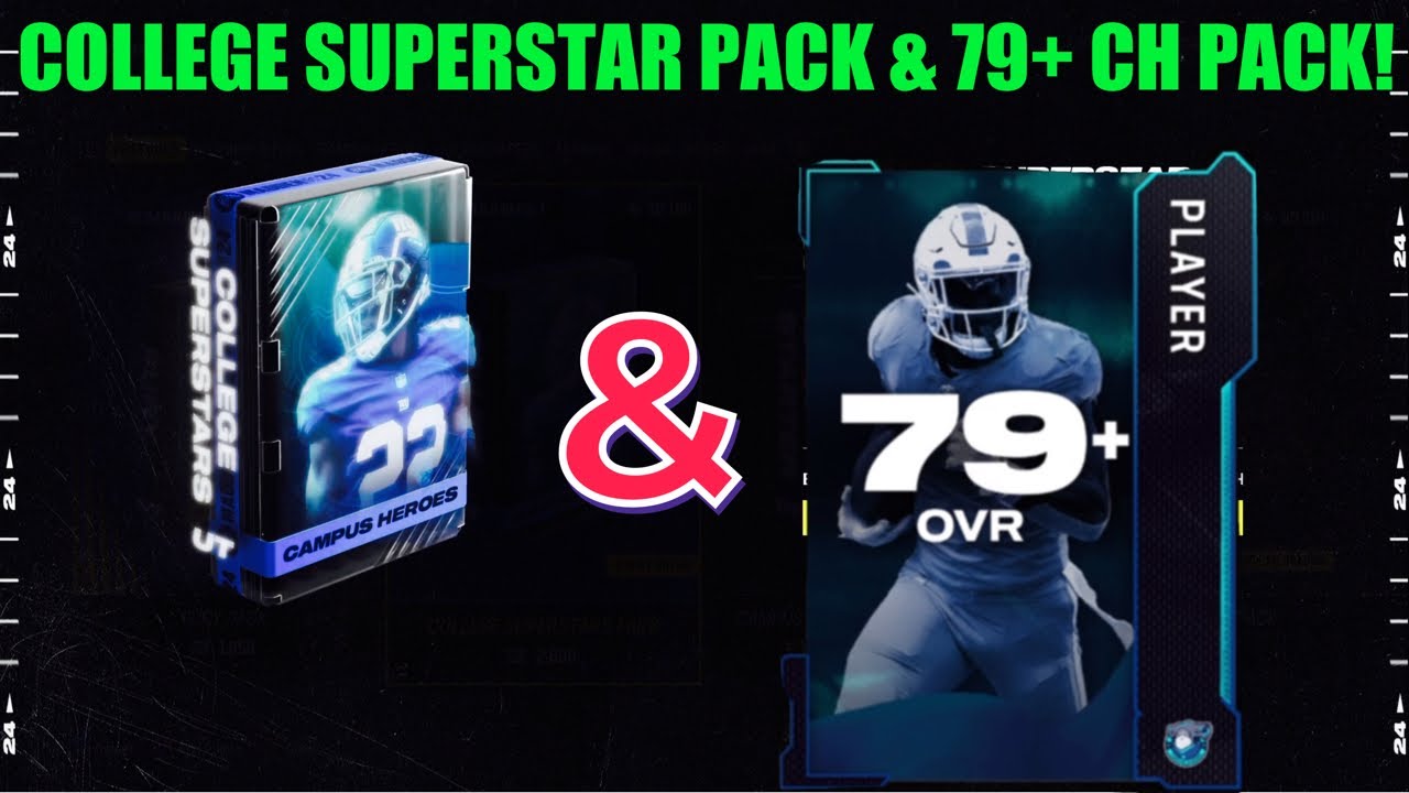 CAMPUS HEROES COLLEGE SUPERSTAR PACK & 79+ CAMPUS HEROES PACK, Madden 24 Ultimate Team