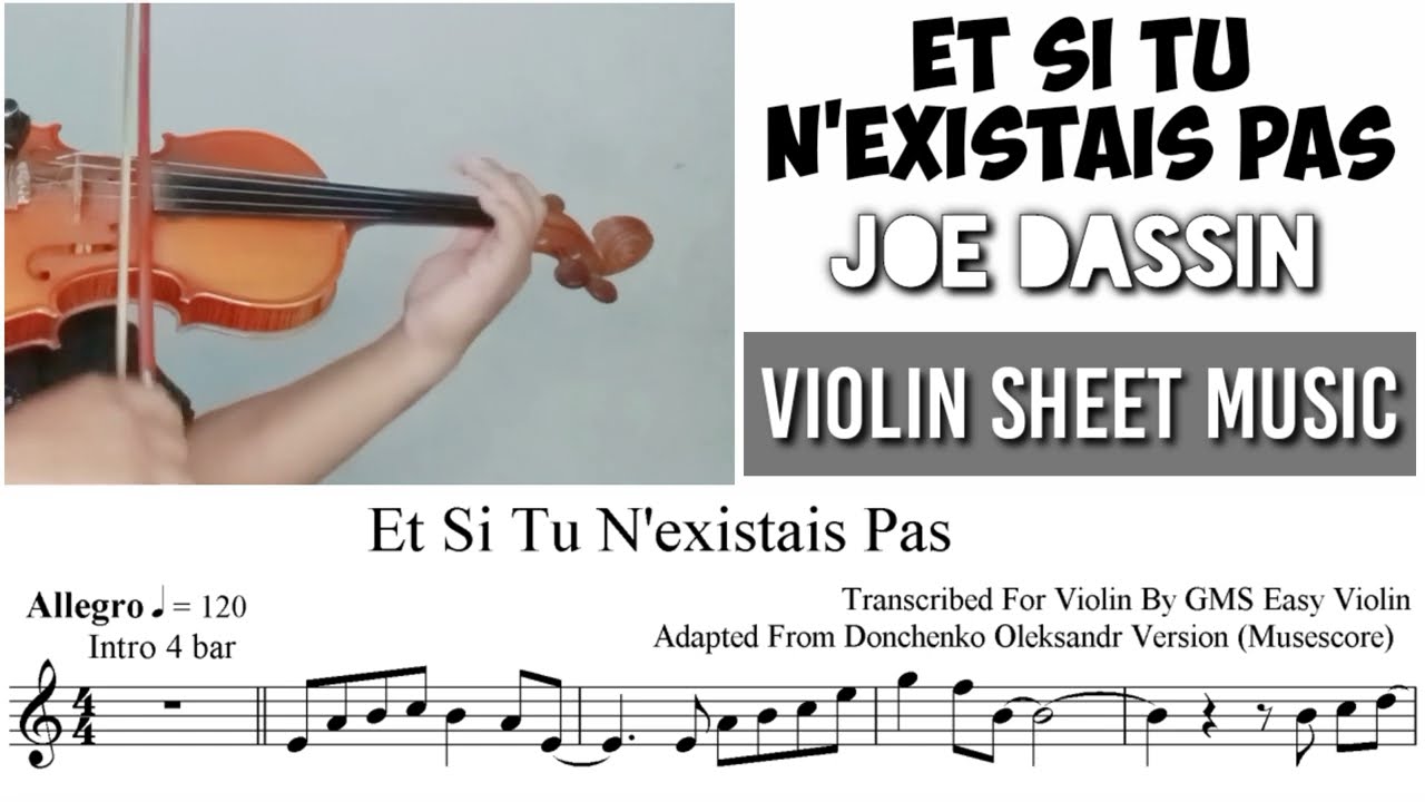 Free Sheet || Et Si Tu N'existais Pas - Joe Dassin || Violin Sheet Music