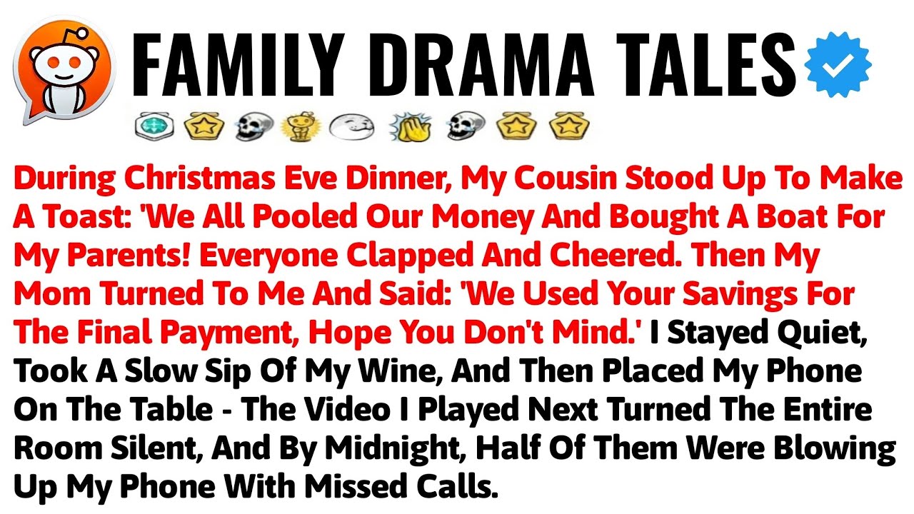During Christmas Eve Dinner, My Cousin Stood Up To Make A Toast: 'We All Pooled Our Money And Bought