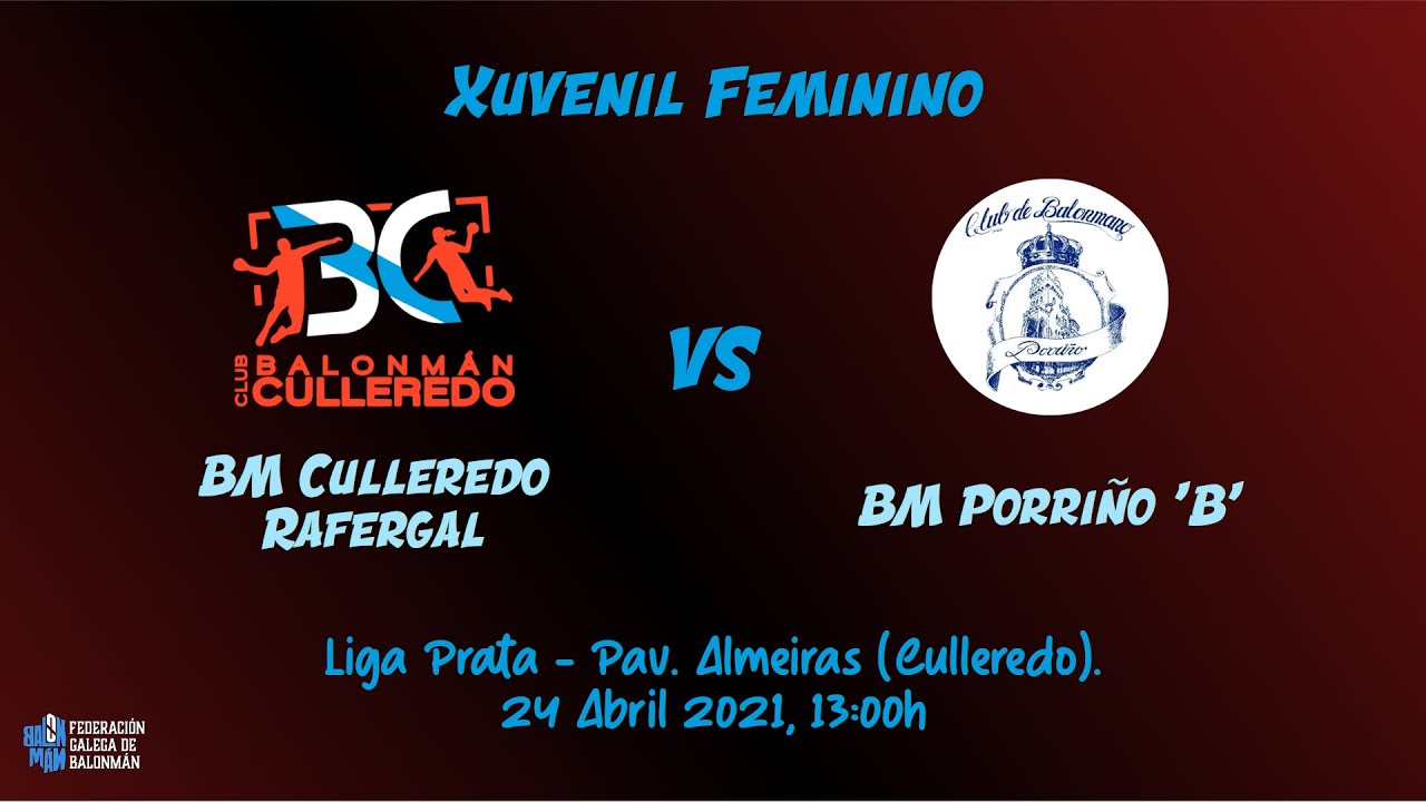(XF) Culleredo Rafergal - BM Porriño 'B'