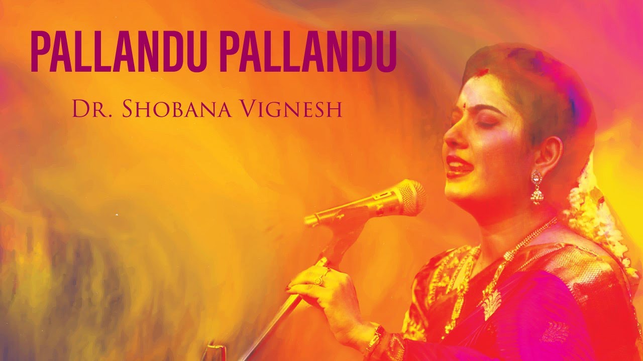 Pallandu Pallandu| Dr. Shobana Vignesh | Periyazhvar Pasuram