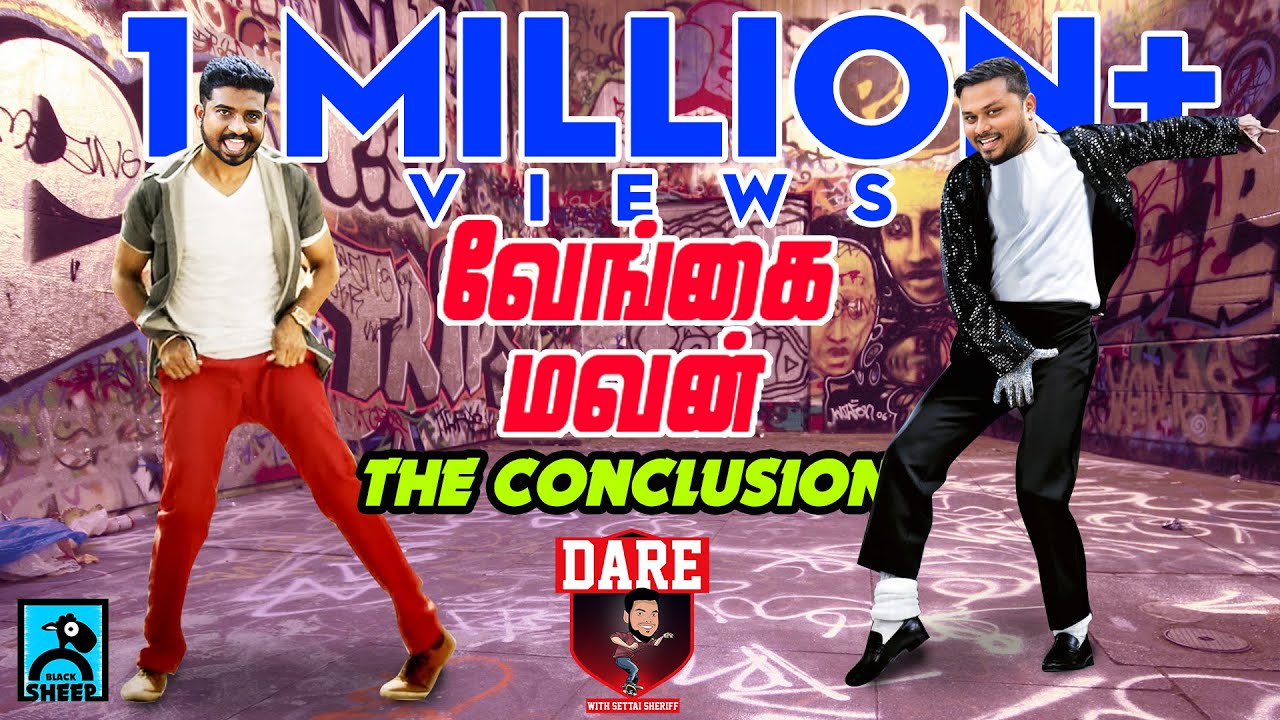 VENGAI MAVAN PRANK 2- THE CONCLUSION | Fun Panrom | Black Sheep