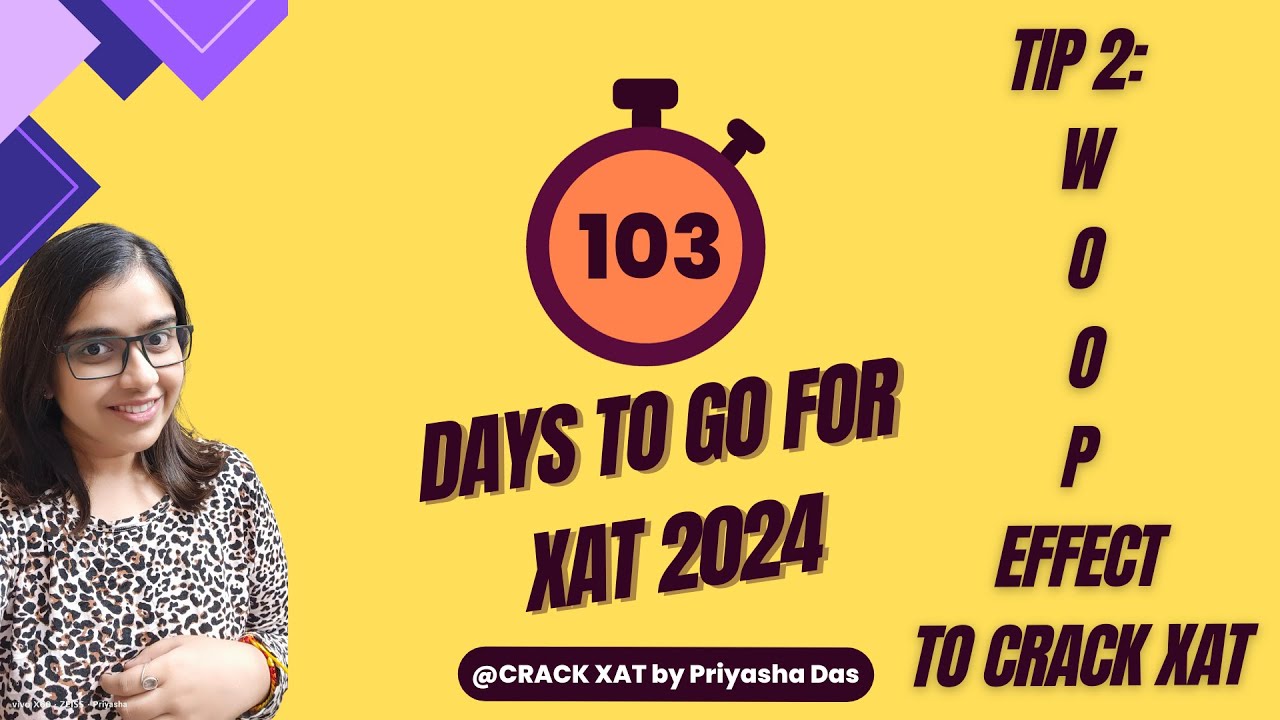 CRACK XAT in 103 days | Tip 2 - How I prepared for XAT using 