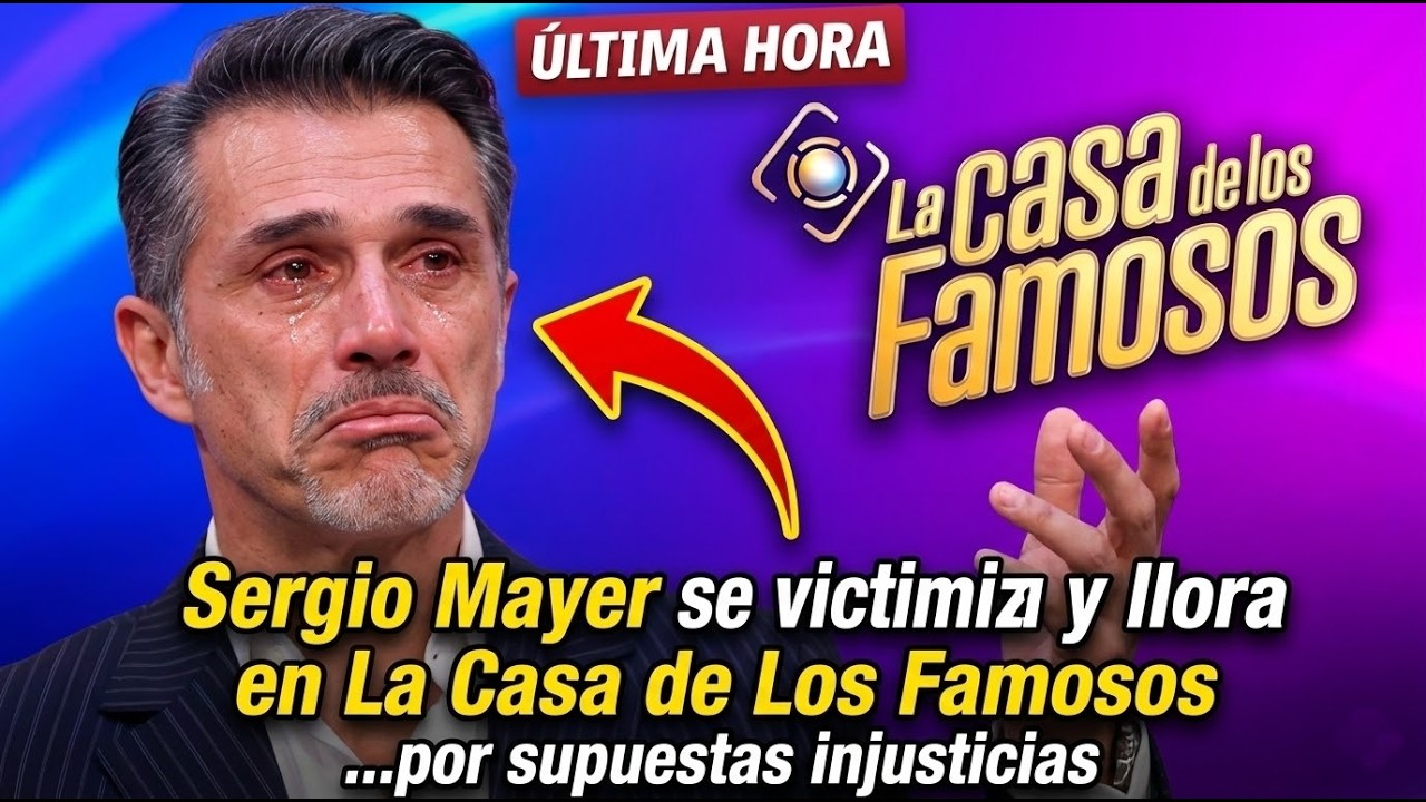 Sergio Mayer LLORA en La Casa de los Famosos y Morena lo SANCIONA: ¿Víctima o Villano?