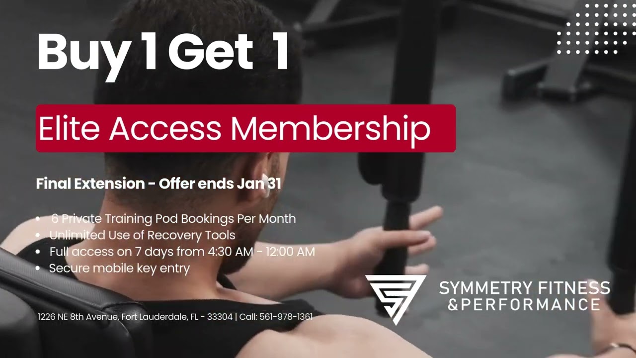 Elite Gym - 2026 - Final Extension - Offer Ends Jan 31 | Symmetry Fitness, Fort Lauderdale | 16-9