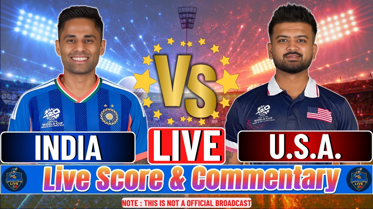 India vs USA Live | T20 World Cup 2026 | Live Score & Commentary