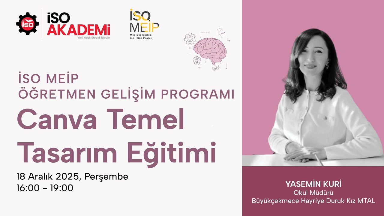 İSO MEİP Öğretmen Gelişim Programı | Canva Temel Tasarım Eğitimi