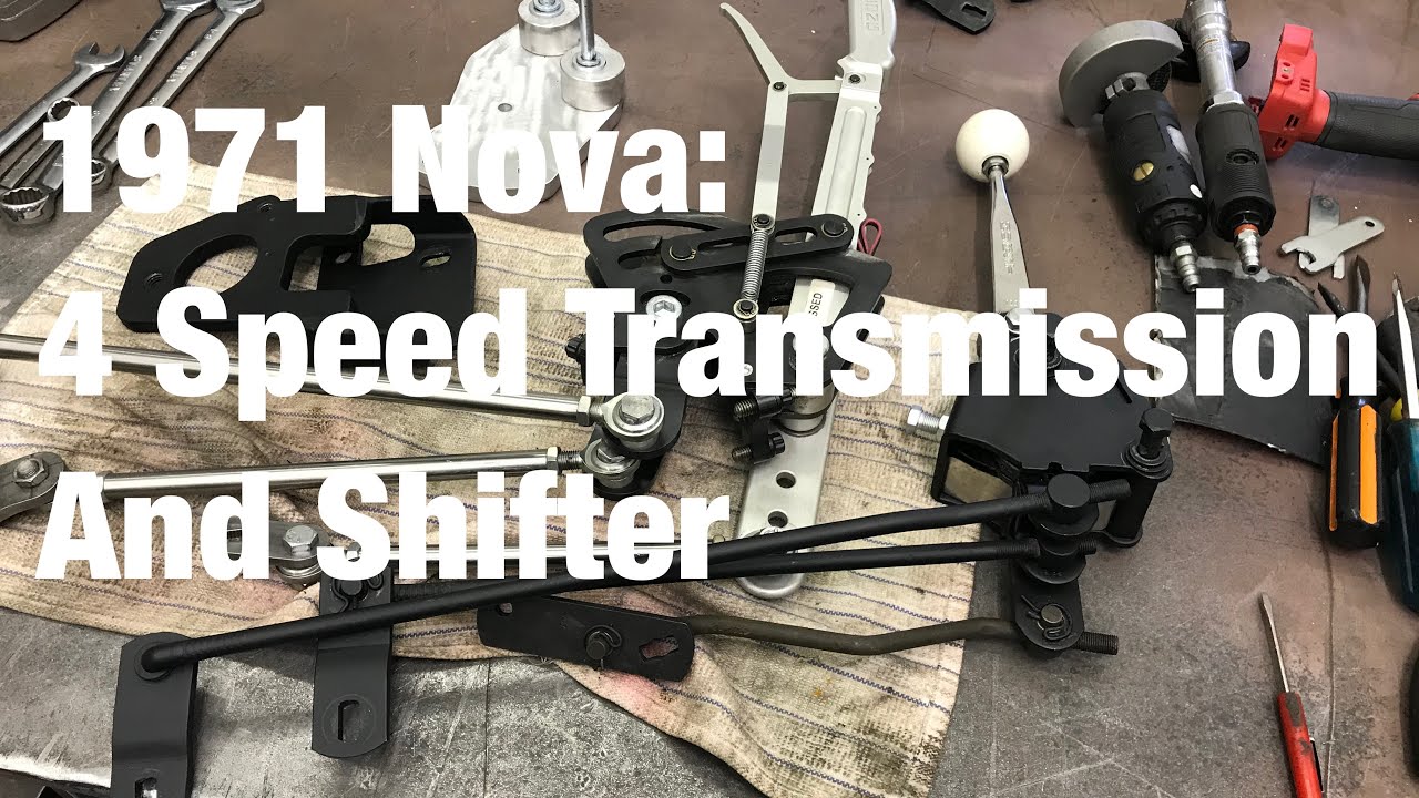 1971 Nova: 4 Speed Transmission and Shifter