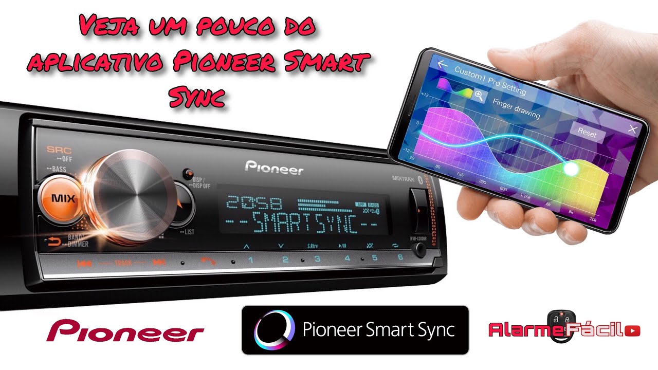 Aplicativo Pioneer Smart Sync