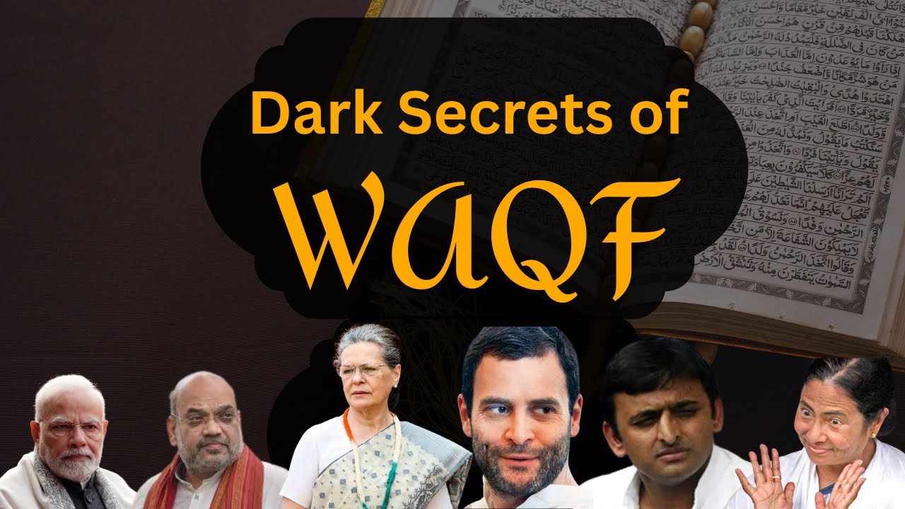 Dark Secrets of WAQF Exposed