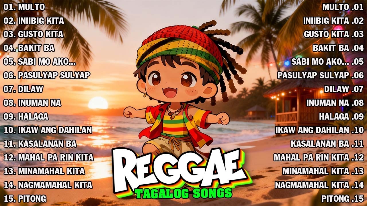 REGGAE TAGALOG LOVE STORY | OPM TAGALOG REGGAE 2026