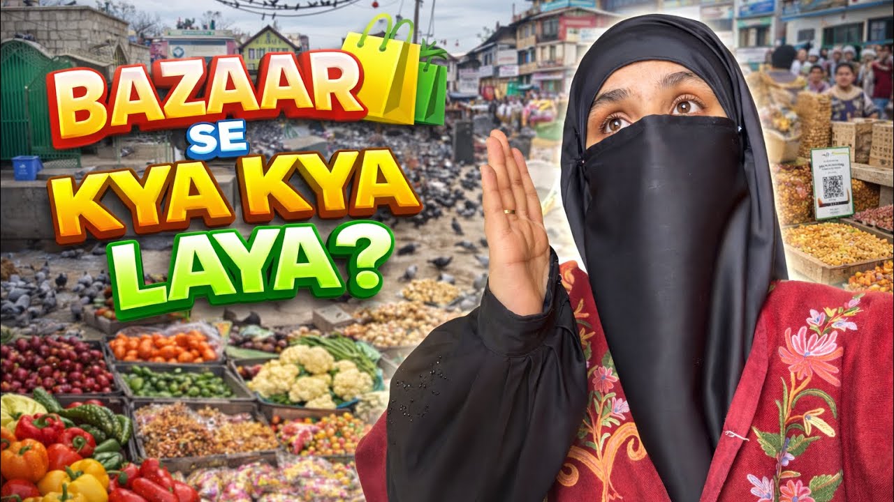 Bazar Se Kya Kya Laya? | Full Market Shopping Haul 🛍️🥦