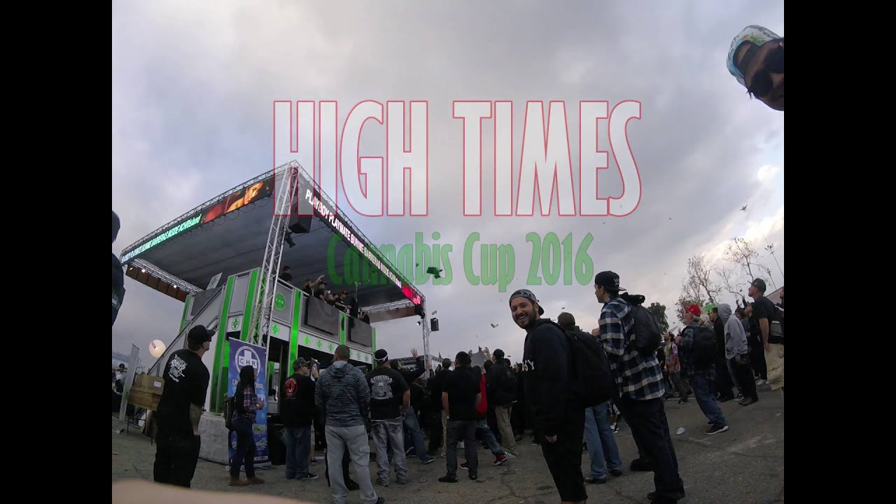 HIGH TIMES So Cal Cannabis Cup 2016
