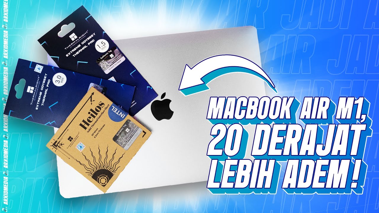 Suhu Macbook Air M1 Turun 20 Derajat Setelah Modifikasi Ini!