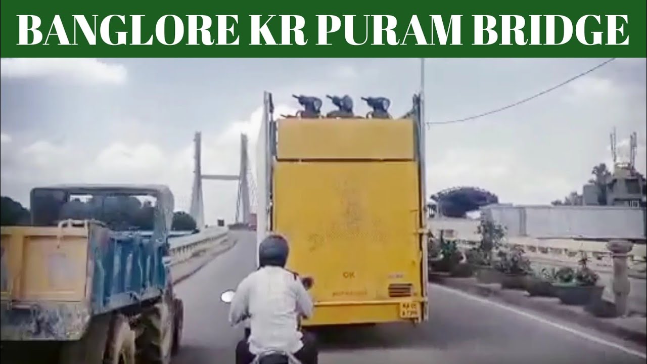 BANGLORE KR PURAM BRIDGE