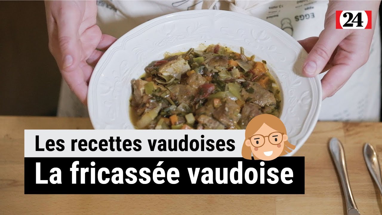 La recette de la fricassée vaudoise