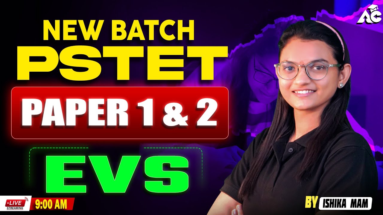 PSTET EVS Classes 2025 | New Batch for Paper 1 & 2 | EVS Class By Ishika Mam