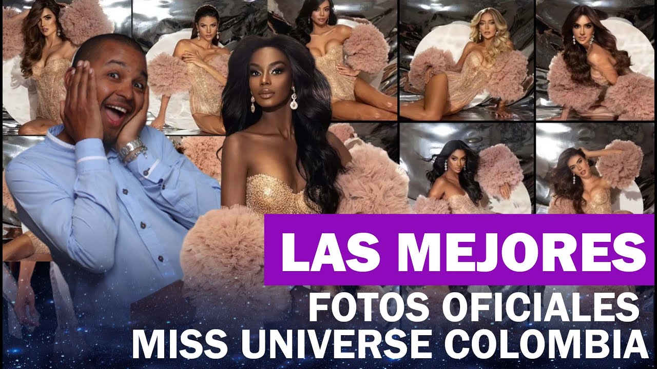 LAS PEORES FOTOS OFICIALES MISS UNIVERSE COLOMBIA 2024