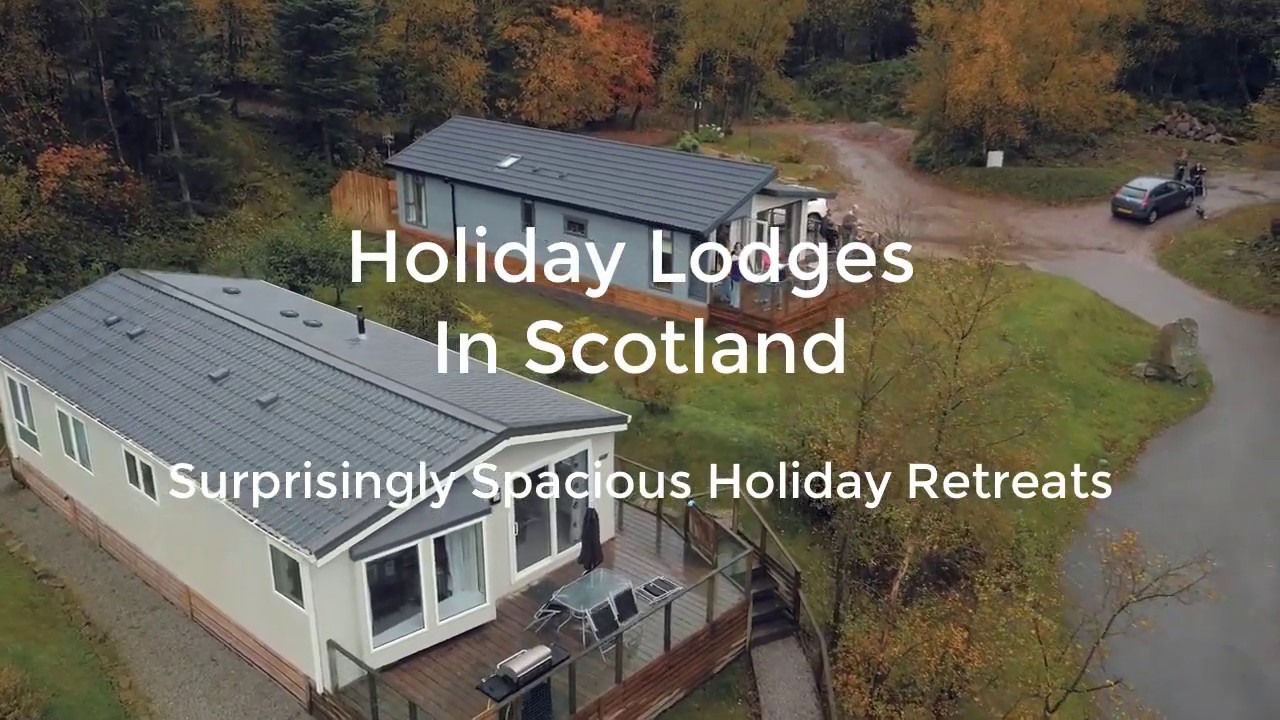 Holiday Lodges In Scotland - Surprisingly Spacious Holiday Retreats