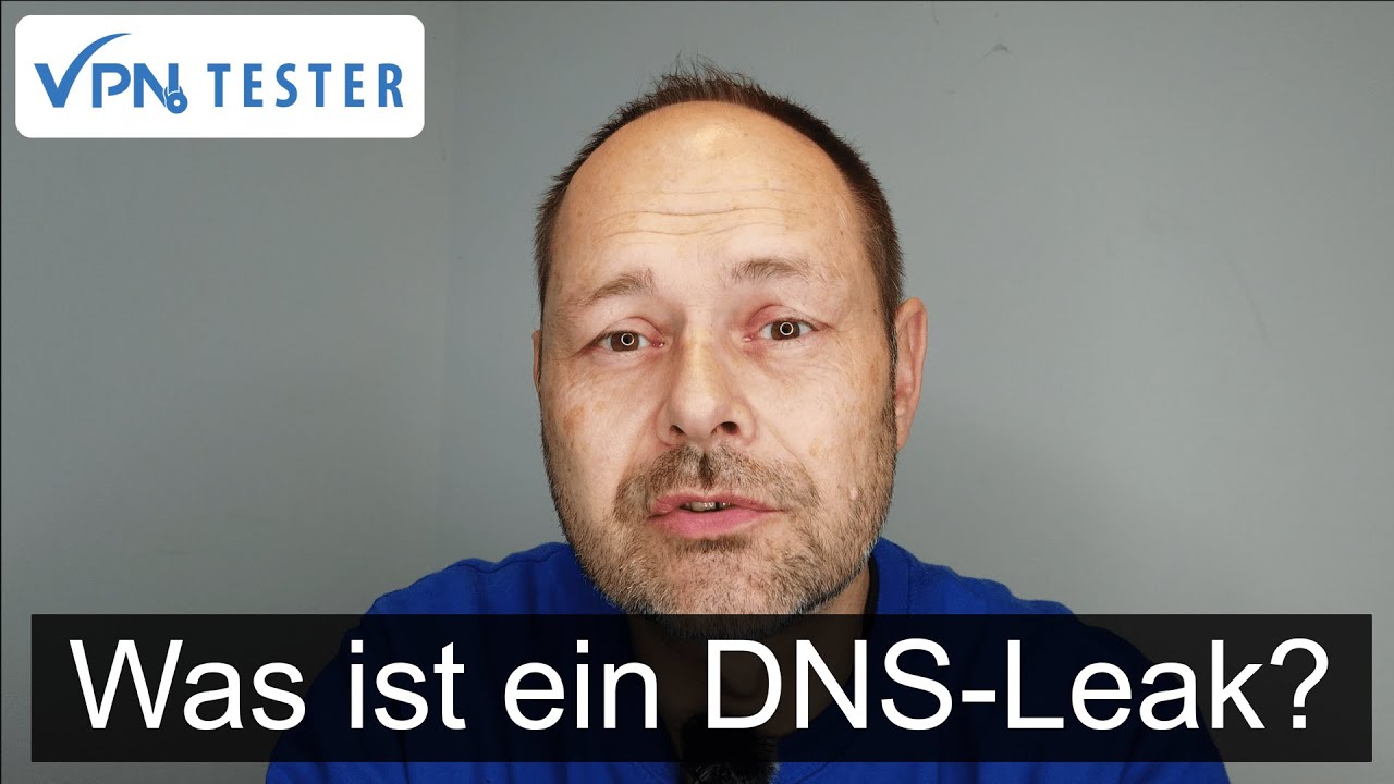 Was ist ein DNS Leak? Worauf muss man dabei achten? Und wie kann man sich sch&uuml;tzen?