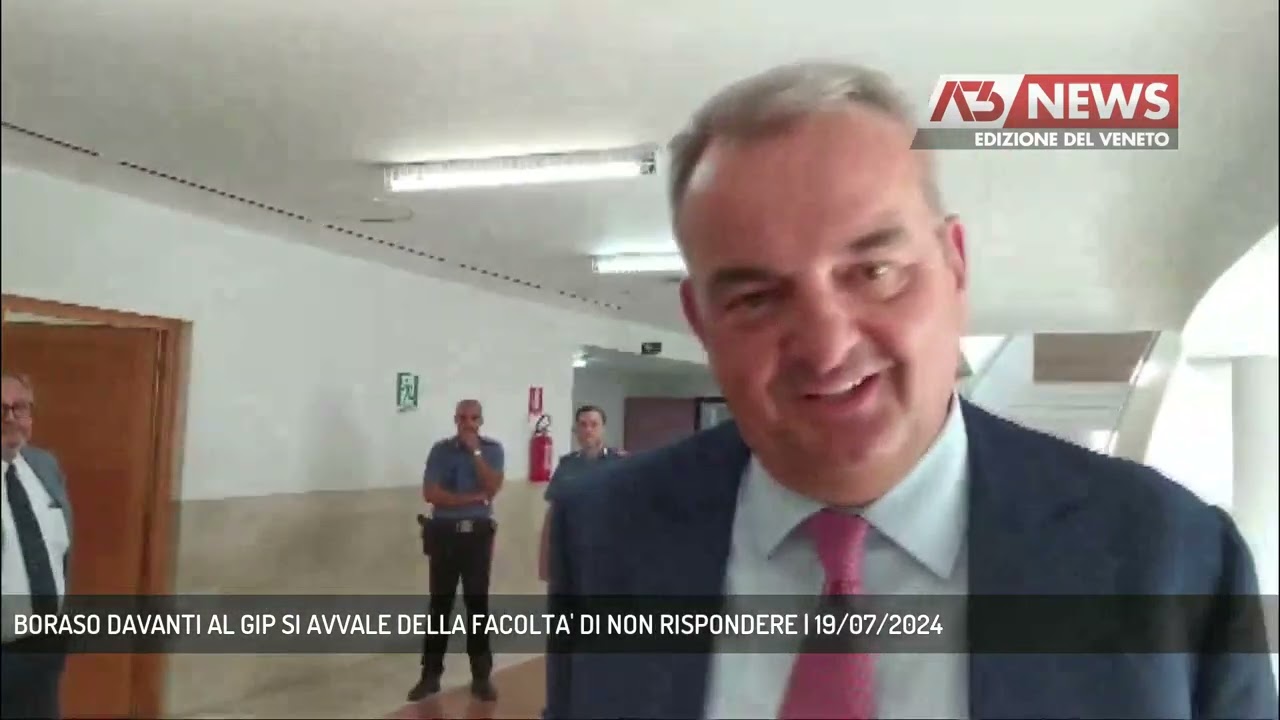 BORASO DAVANTI AL GIP SI AVVALE DELLA FACOLTA' DI NON RISPONDERE | 19/07/2024