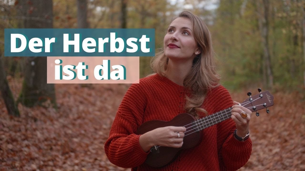 Der Herbst ist da (Kinderlied)