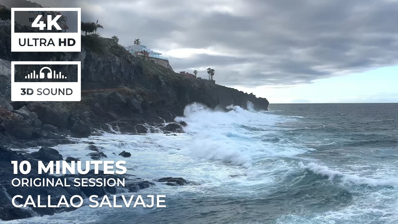 4K Callao Salvaje | Immersive 3D Waves | Original Cinematic Session (No Loop)