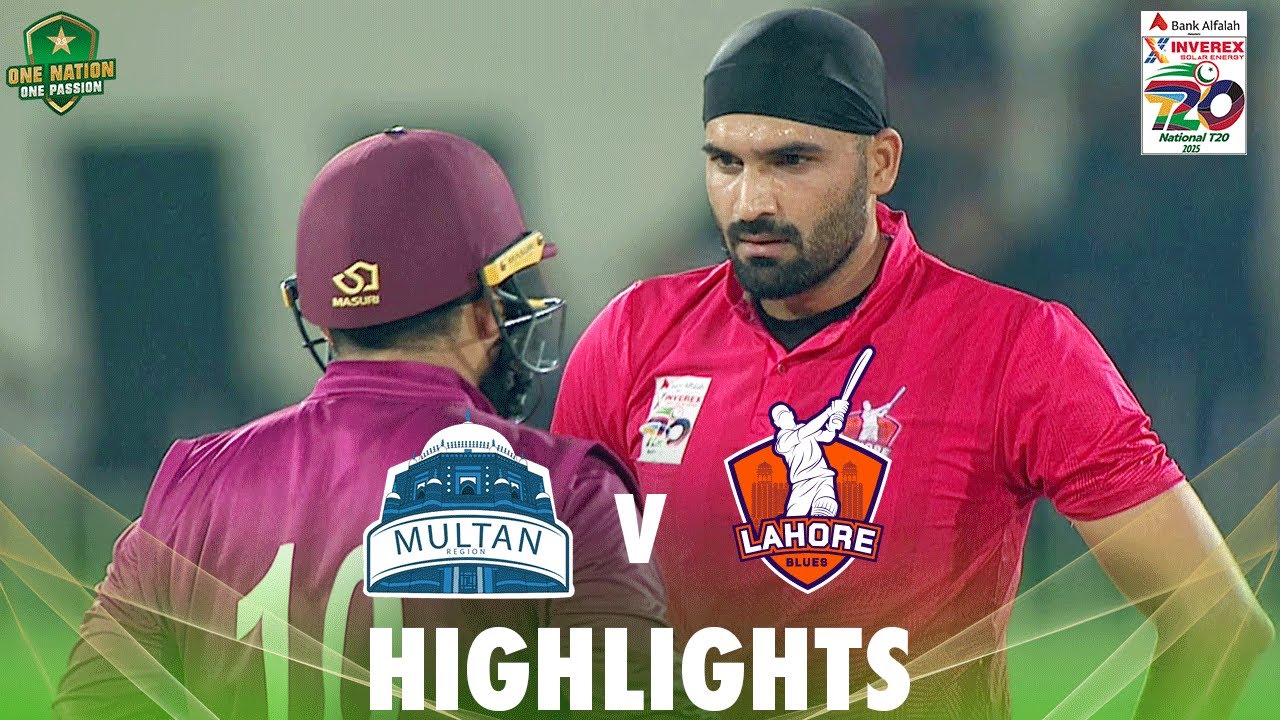 Full Highlights | Multan vs Lahore Blues | Match 38 | National T20 Cup 2025 | PCB | M2L1A