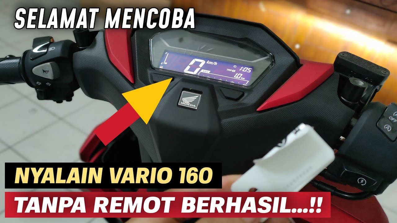 NYALAKAN VARIO 160 2022 TANPA REMOT | BEGINI CARANYA | SELAMAT MENCOBA
