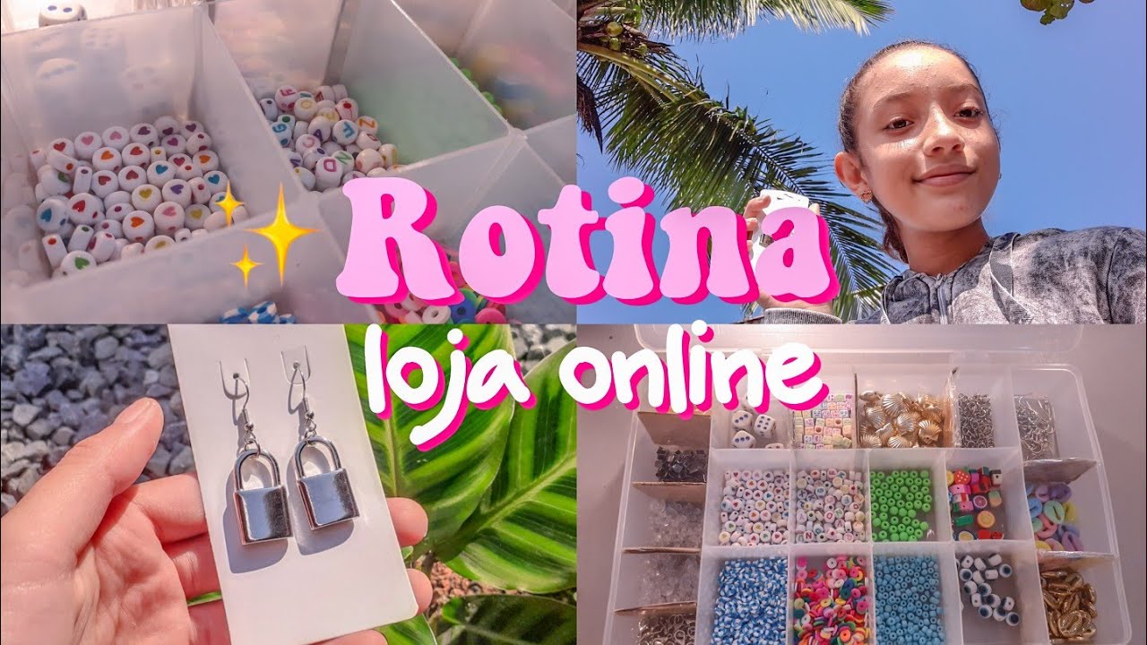 Rotina da minha lojinha online de bijuterias 🛍✨ - Mundo da Dani