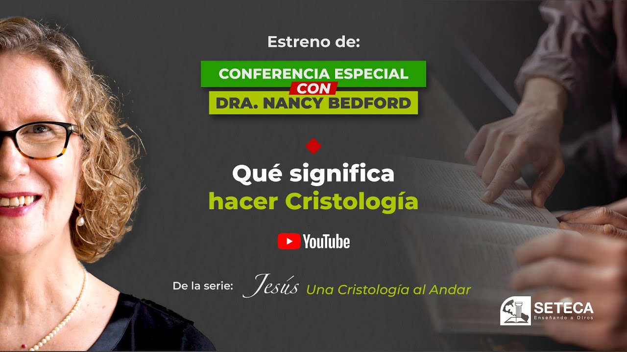 Como hacer Cristología - Nancy Bedford - Ponencia 1