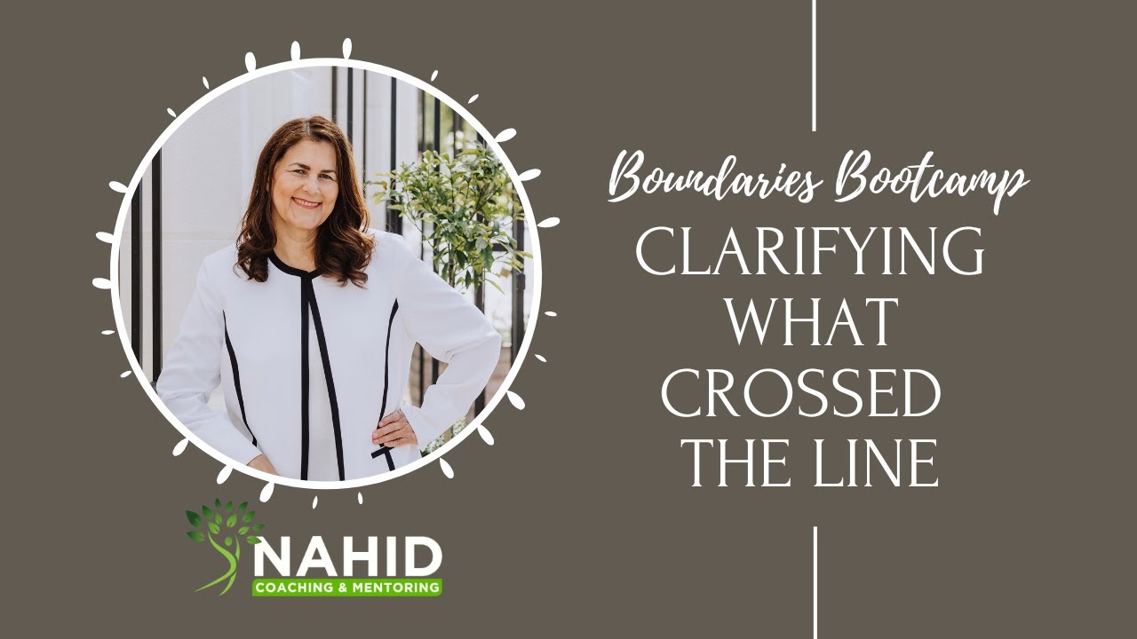 Clarifying What Crossed the Line (and What You Want Instead)