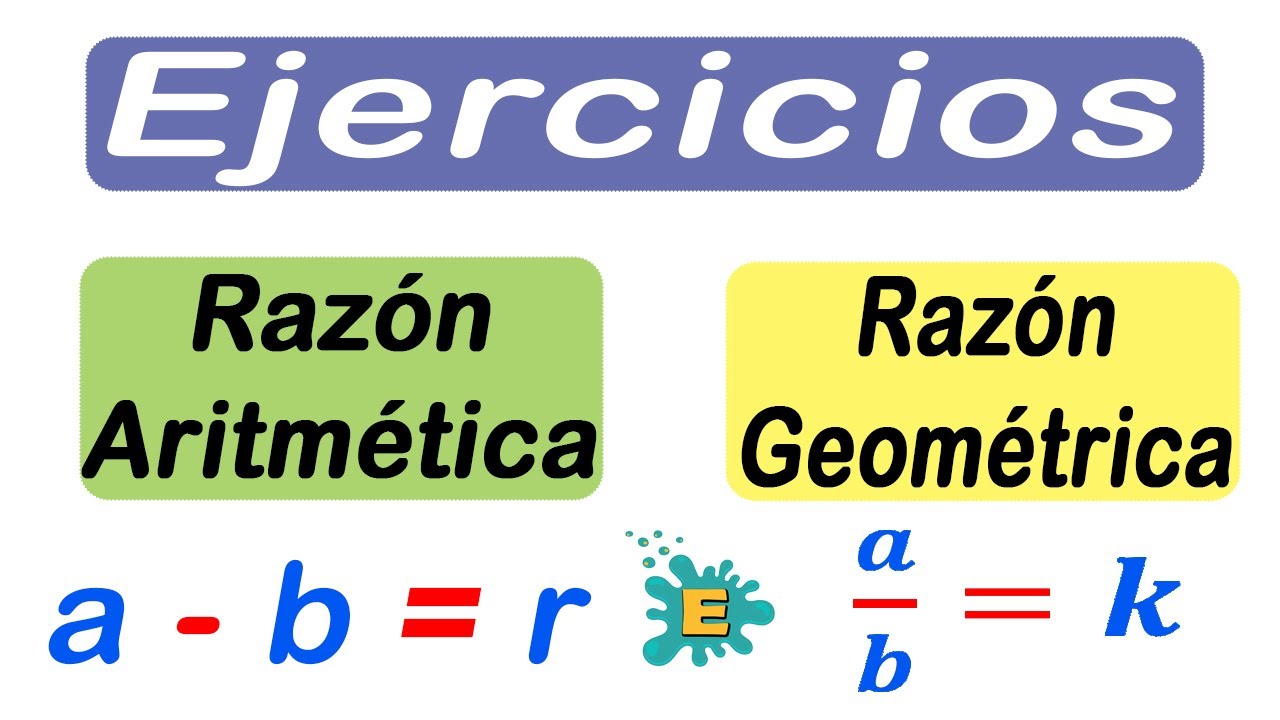 🔴Ejercicios con RAZÓN ARITMÉTICA Y RAZÓN GEOMÉTRICA