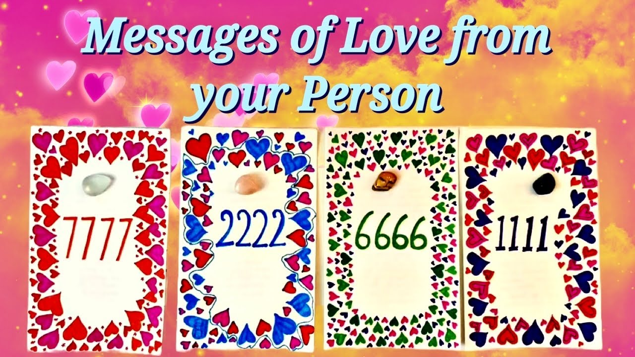 💖Messages of Love from Your Person💖Channeled Love Letter💗Pick a card💫