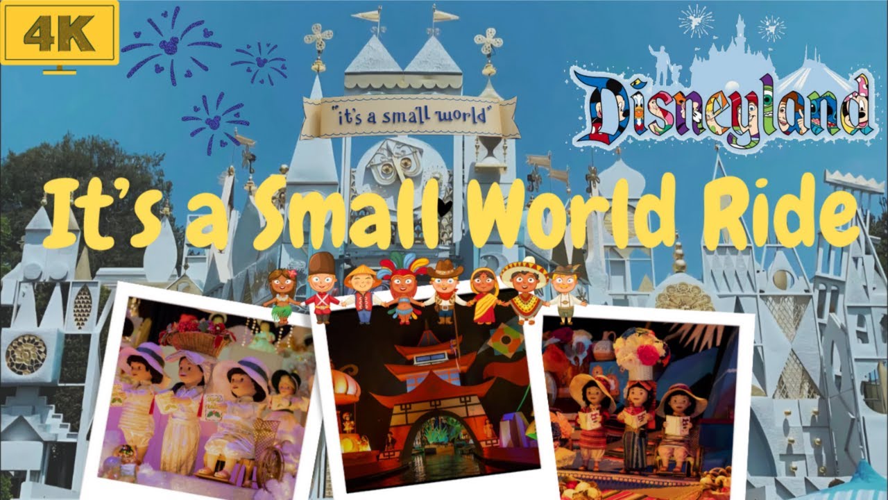 It's a Small World Ride | Boat Ride | Disneyland Anaheim | 4K Full Ride