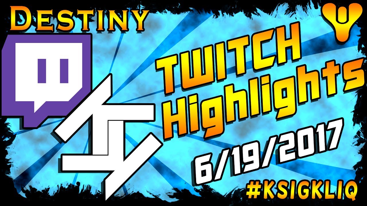 KSigKid Destiny Weekly Highlights Crucible Live Gameplay Fails and Batman 6/19/17