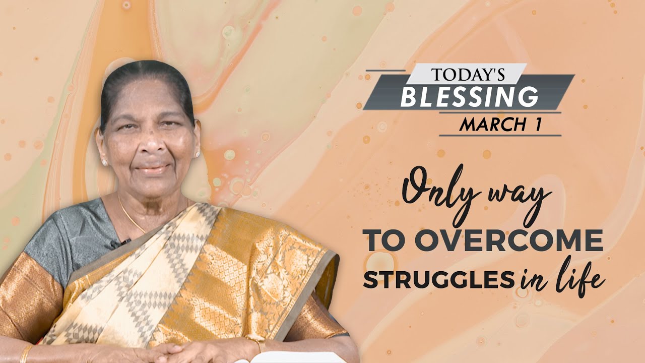 Only way to overcome struggles in life (Malayalam) | Sis. Stella Dhinakaran | Today's Blessing