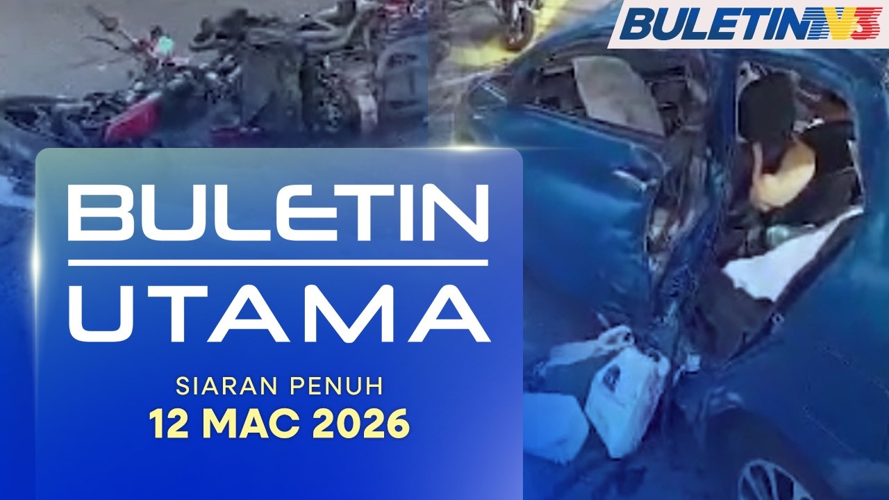 Buletin Utama, 12 Mac 2026