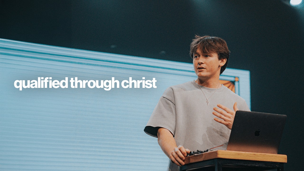 QUALIFIED THROUGH CHRIST | BEN TOTTEN